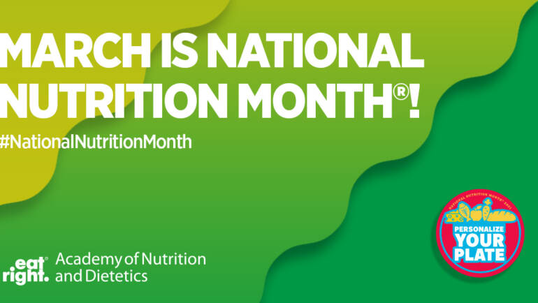 March is Nutrition Month: Here’s Five Tips on How to Improve Your Diet