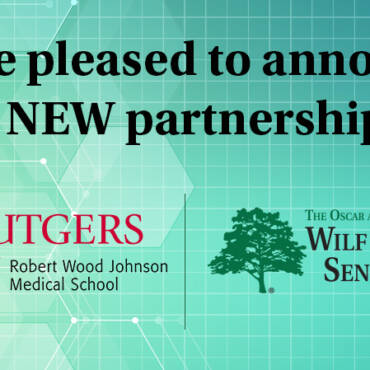 Wilf Campus Announces Partnership with Rutgers Robert Wood Johnson Medical School